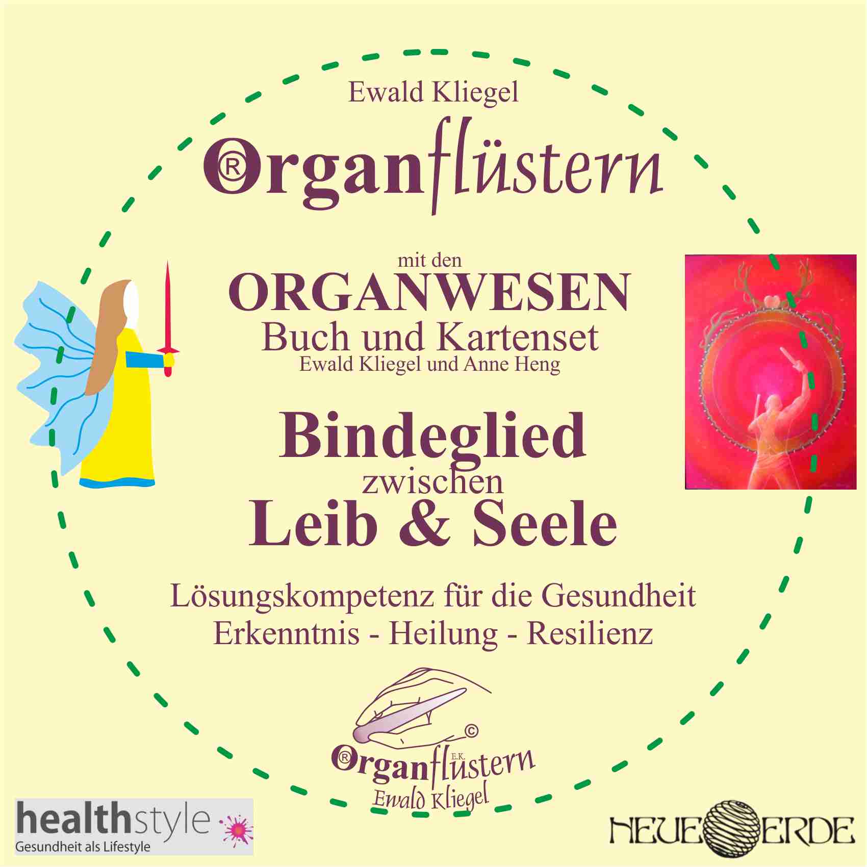 Organflüstern® und Organwesen - Organ-Sprache als Heil-Kunst mit der Weisheit deines Körpers Ewald Kliegel